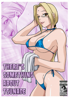 There's Something About Tsunade - N